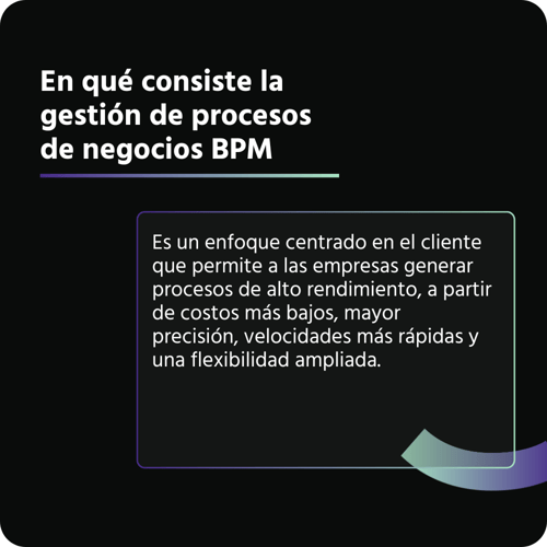 En qué consiste la gestión de procesos de negocios BPM