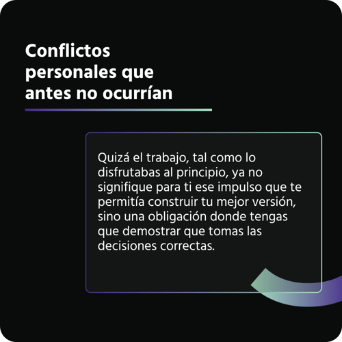 Conflictos personales que antes no ocurrían