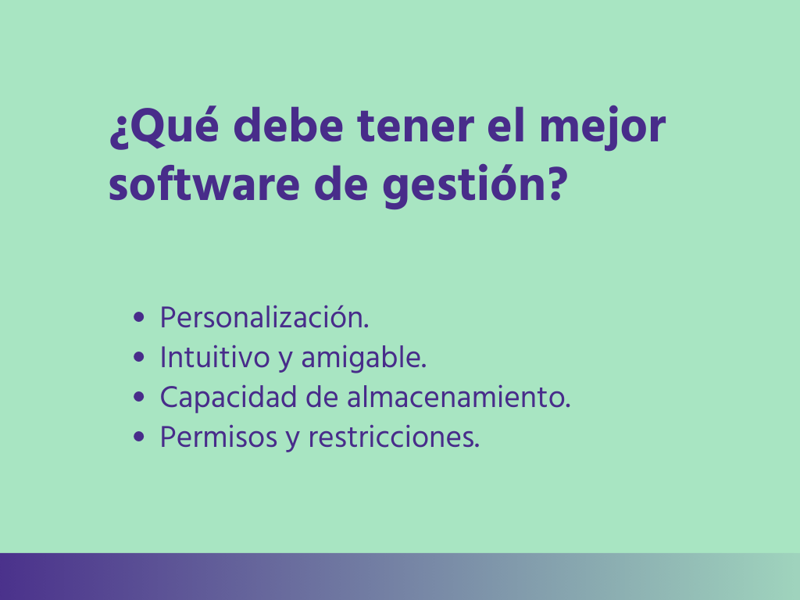 Qué debe tener el mejor software de gestión