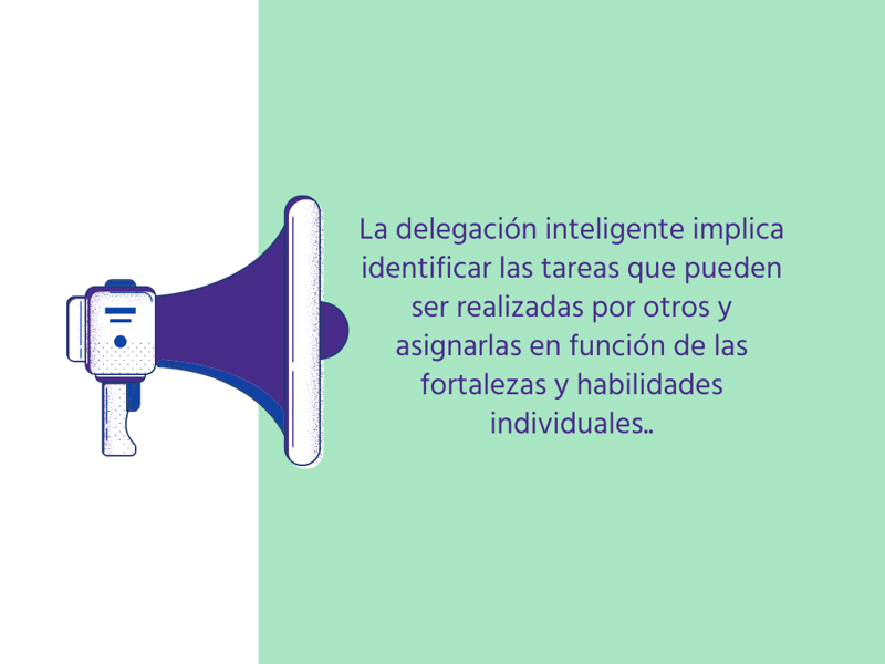 Delegación inteligente en el ahorro de tiempo