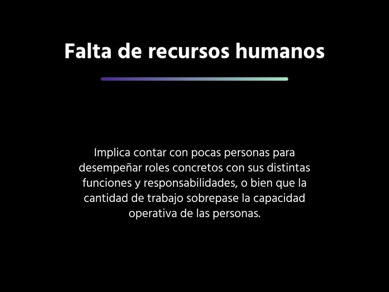 Falta de recursos humanos