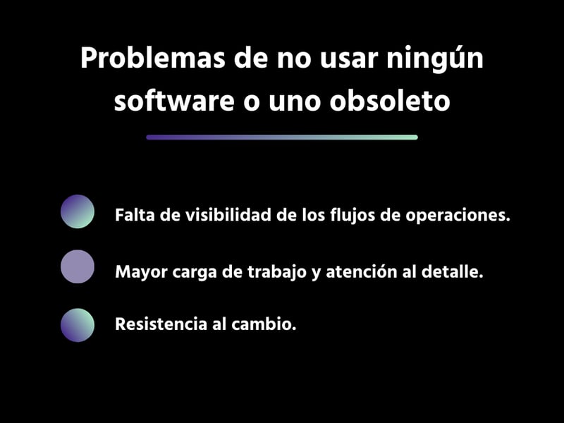 Problemas de no usar un software de gestión o usar uno obsoleto