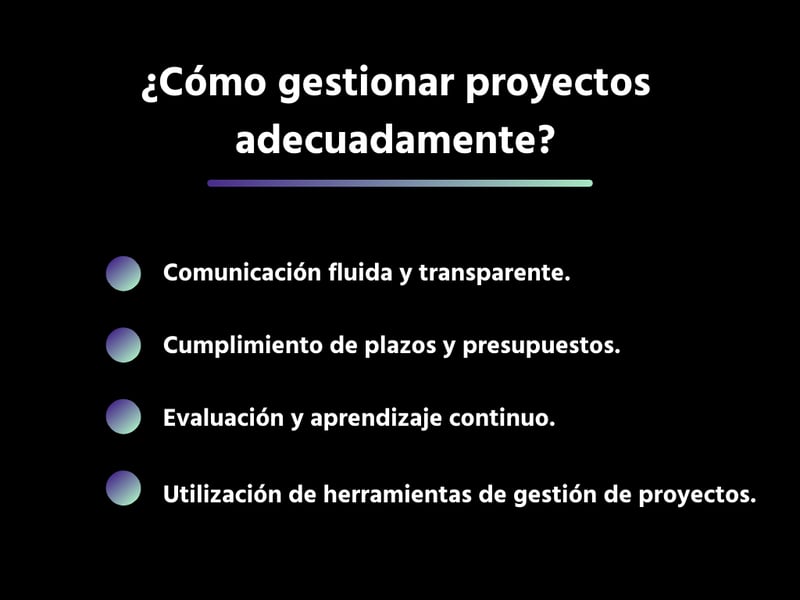 Cómo gestionar proyectos adecuadamente