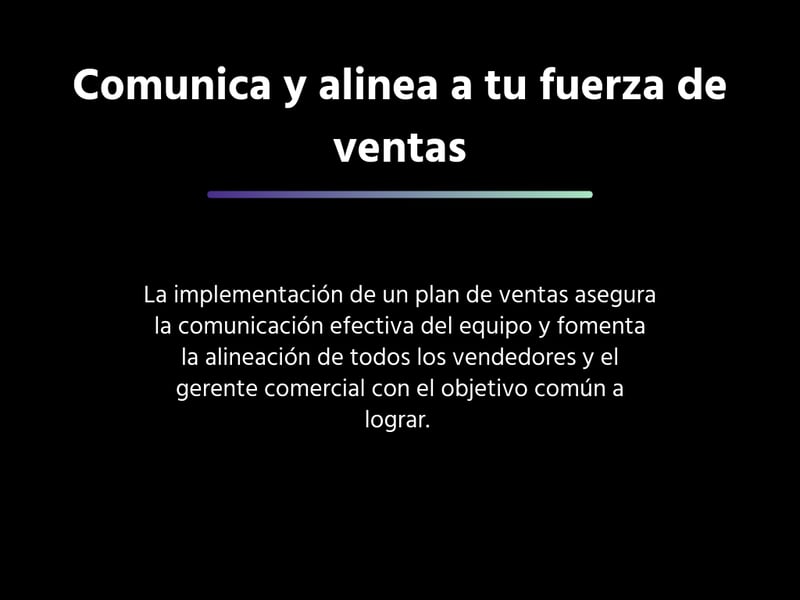 Comunica y alinea a tu fuerza de ventas