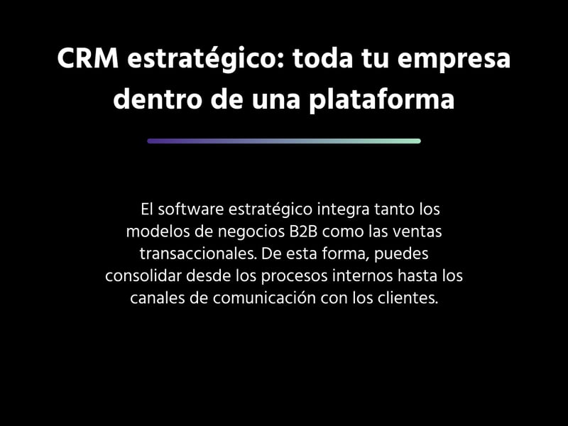 CRM estratégico: toda tu empresa dentro de una plataforma