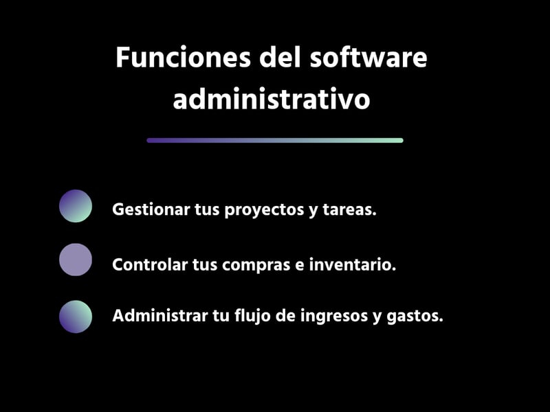 Funciones del software administrativo