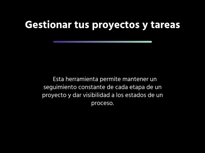 Gestionar tus proyectos y tareas