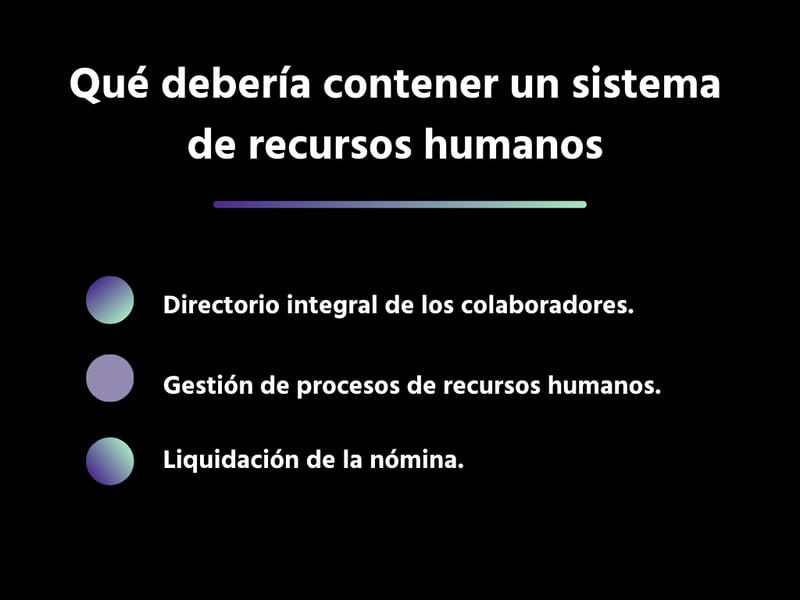 Qué debería contener un sistema de recursos humanos