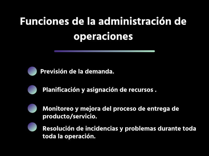 Funciones de la administración de operaciones