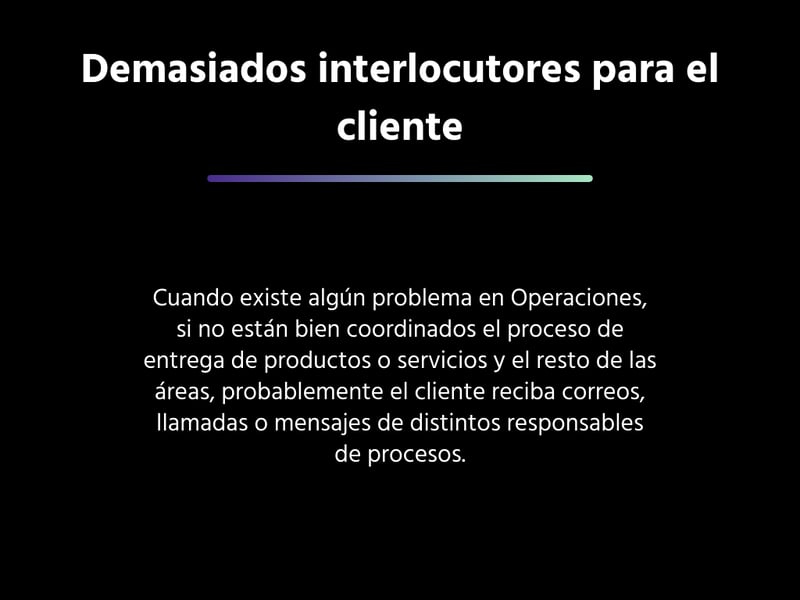 Demasiados interlocutores para el cliente