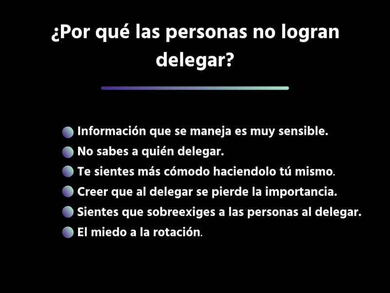 ¿Por qué las personas no logran delegar?